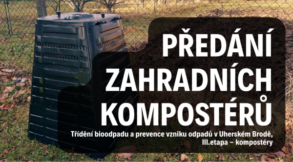 Třídění bioodpadu a prevence vzniku odpadů v Uherském Brodě, III. etapa – kompostéry